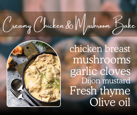 Creamy Chicken & Mushroom Bake